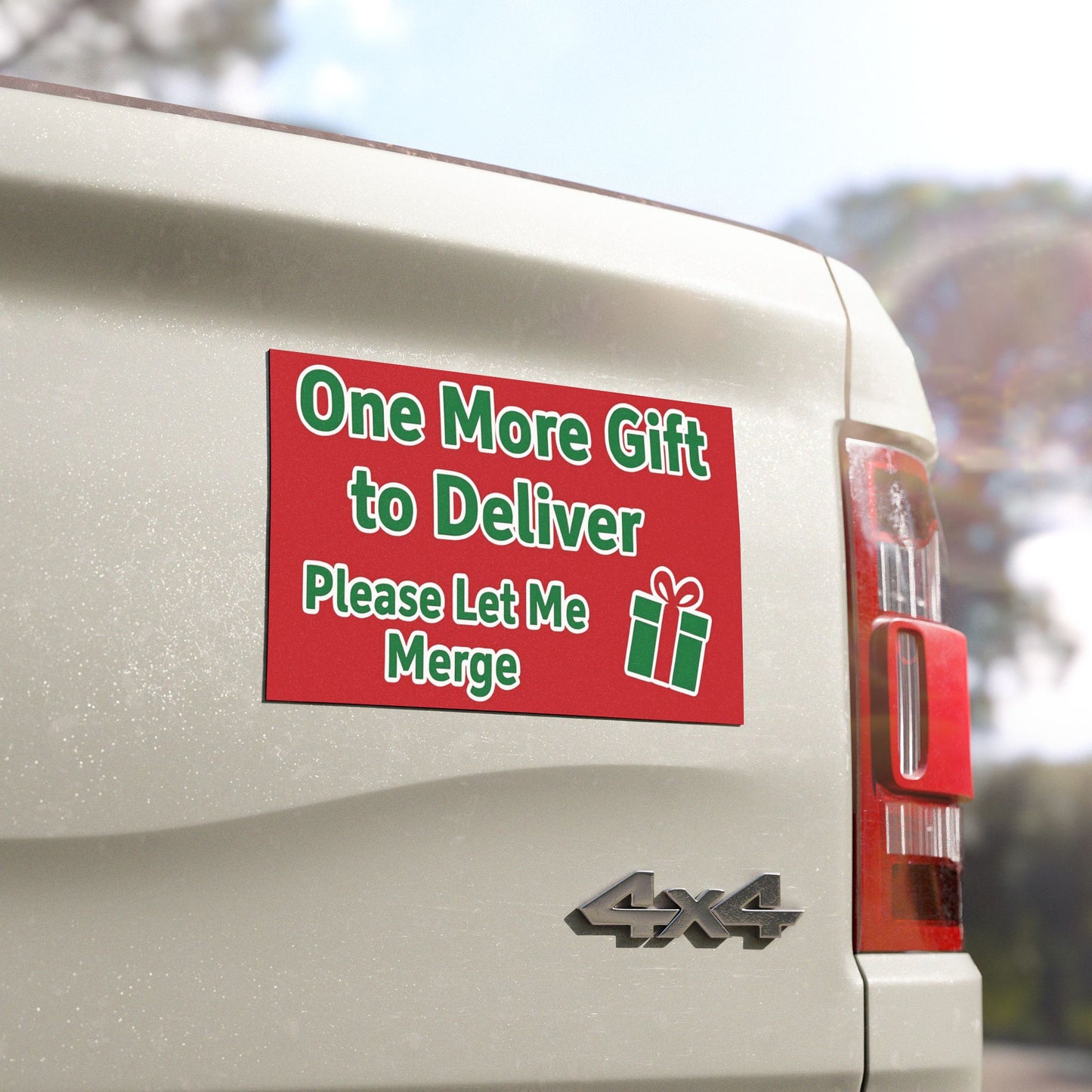 Car Magnet - One More Gift to Deliver Please Let Me Merge